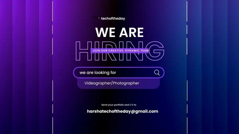 Tech of the Day hiring videographer and photographer – job vacancy poster